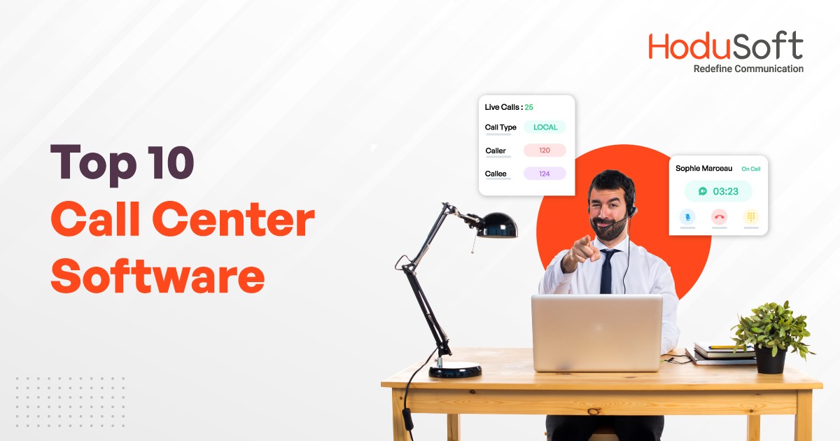 Top 10 Call Center Software