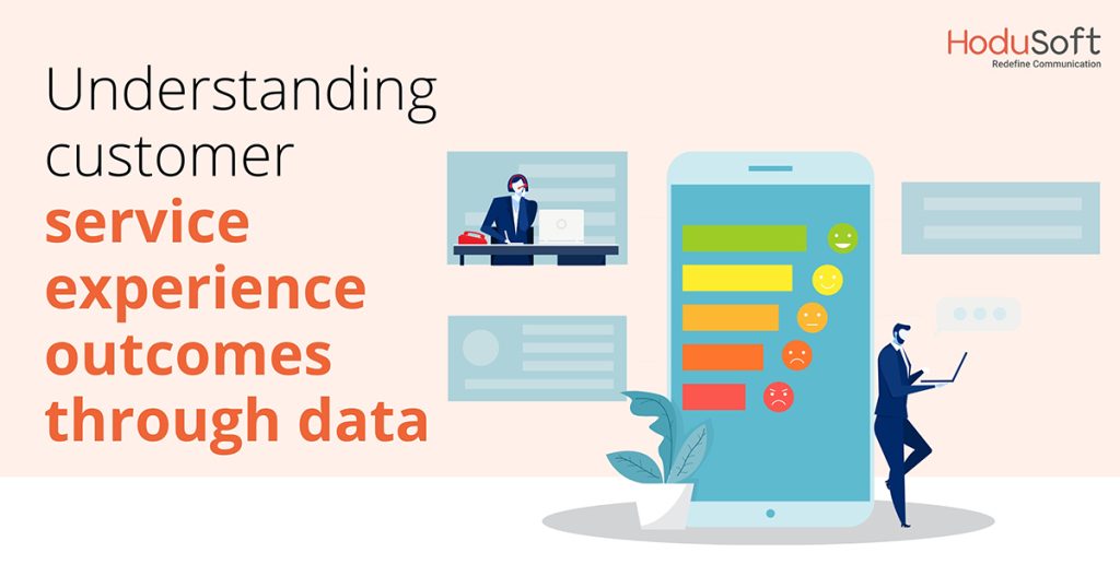 Understanding customer service experience outcomes through data